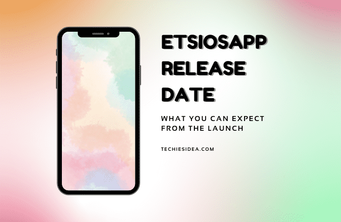 ETSIOSApp release date