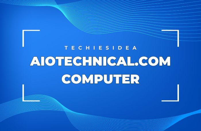 Aiotechnical.com Computer