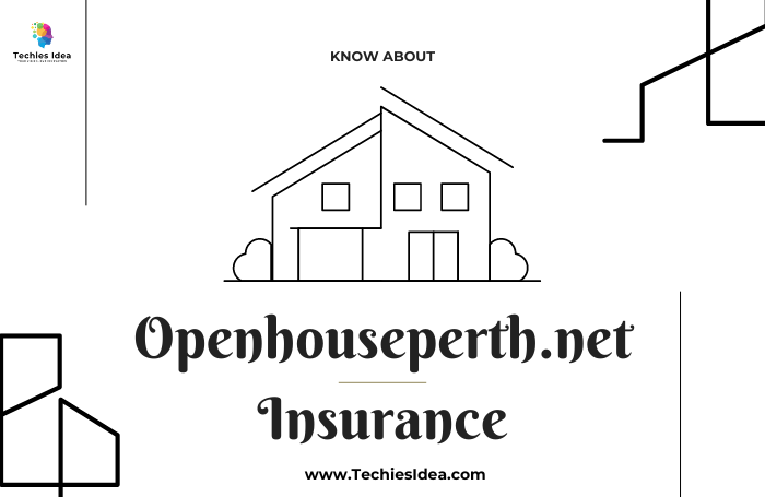 Openhouseperth.net Insurance